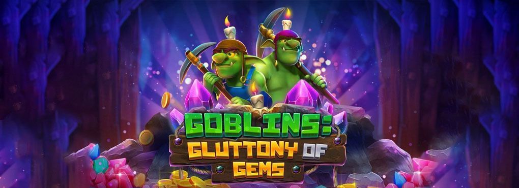 Goblins: Gluttony of Gems Slots
